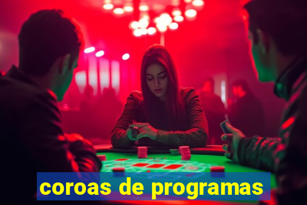 coroas de programas